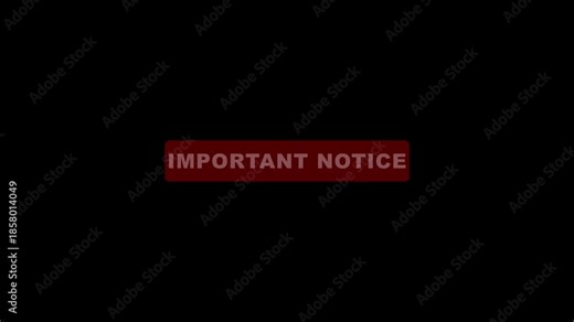Important Notice Red Alert Sign White Text Black Background Warning Message Notification warning sign