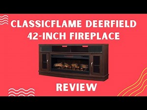 ClassicFlame Deerfield 42-Inch Fireplace Review (Pros & Cons Explained)