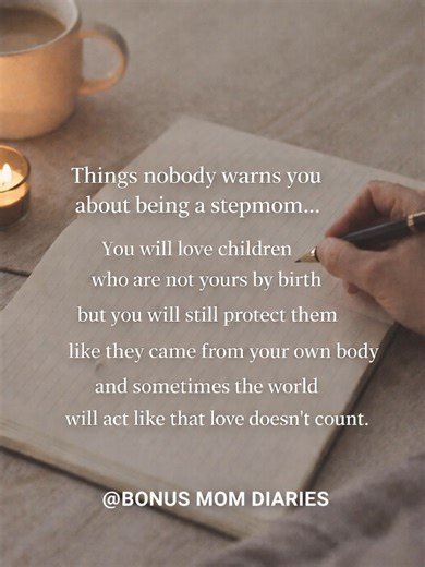 Things Nobody Warns You About Being a Stepmom You will love children who are not yours by birth. But you will still protect them as though they came from your body. #stepmom #stepmomlife #bonusmom #blendedfamily #stepmomtruth #bonusmomdiaries #stepmomcommunity #familylife #healingjourney