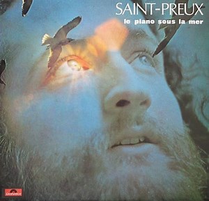 Saint-Preux - Le Piano Sous La Mer