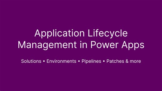 Power Apps ALM Explained: A Practical Guide to Solutions, Environments, Pipelines, Patches and more...