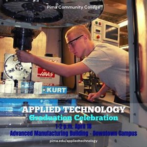 Pima is having a graduation celebration for its Applied Technology degree and certificate completers 1-2 p.m. April 18 at the Advanced Manufacturing Building at Downtown Campus. pima.edu/appliedtechnology #pimacommunitycollege #pimaappliedtech #pimadowntown First Year Experience at Pima Community College Pima Student Life #pimagrad24 @CaitlinCSchmidt @ReporterCurt KOLD News 13 KGUN 9 On Your Side News 4 Tucson - KVOA TucsonSentinel Arizona Daily Star @azpm Arizona Bilingual Newspaper Univision A
