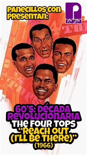 60s, The Revolutionary Decade: The Four Tops - Reach Out (I'll Be There) (1966) #thefourtops #60s...
