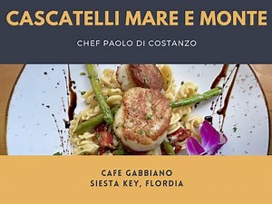 How to Make Cascatelli Mare e Monti - Cafe Gabbiano, Siesta Key, FL