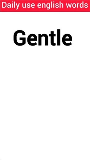 "Gentle" Word Meaning in Hindi | Gentle Ka Matlab | Daily Use English Word #shorts