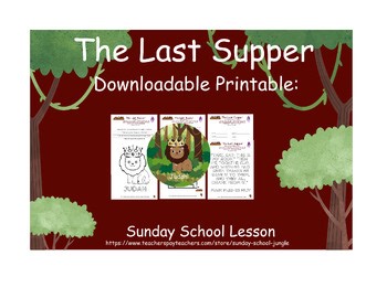 The Last Supper - Sunday School Lesson