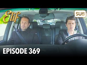 Elif Episode 369 | English Subtitle