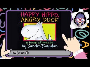 Read Along | Happy Hippo, Angry Duck - a book of moods (with Highlighted words!)
