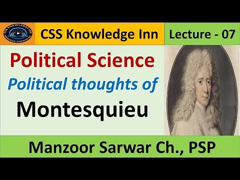 Montesquieu | Spirit of Laws | Liberty | Theory of Separation of Power |