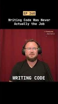 Writing Code Was Never Actually the Job #short