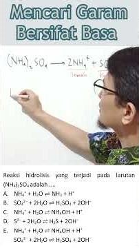 Contoh Soal Menentukan Reaksi Hidrolisis Suatu Garam #kimia #hidrolisis
