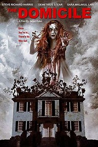 The Domicile (2017) - Movie
