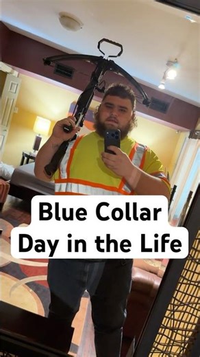 Blue Collar Day in the Life