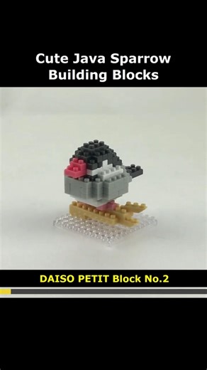 Java Sparrow No.2 Blocks #Java_Sparrow #DAISO #PETIT #Sparrow #Lego #MiniBlock #NanoBlock