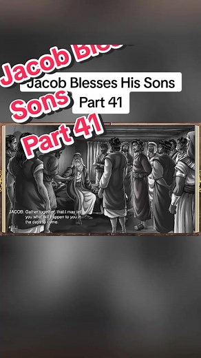 The Story of Jacob (Israel) Blessing his Sons in Genesis 49 | Bible