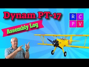Dynam PT-17 Assembly Log