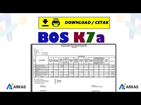 Cara Mencetak BOS K7a di Arkas 4