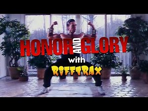 RiffTrax: Honor and Glory (Full FREE Movie)