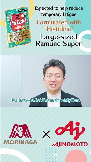 AjinomotoKK and Morinaga & Co., Ltd.What's Histidine? Large-sized Ramune Super Supports Your Effort