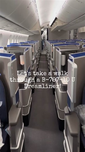 Explore the Boeing 787-10 Dreamliner Experience