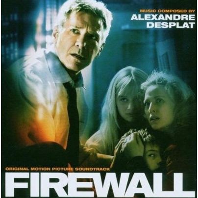 Alexandre Desplat - Firewall (Original Motion Picture Soundtrack)