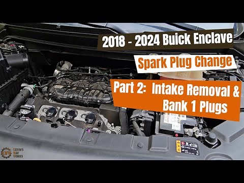 Buick Enclave Spark Plug Change 2018-2024 (Part 2) - Intake Manifold Removal - Bank 1 Plugs