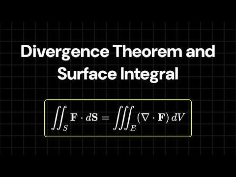 How To Apply The Divergence Theorem on a Surface Integral