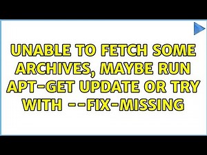 How to fix Unable to fetch some archives in Ubuntu |