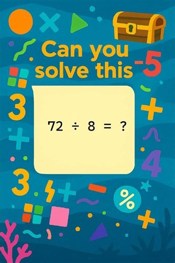 Easy Division Puzzle for Kids! 72 / 8 = □