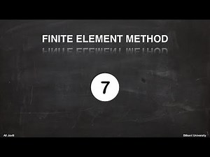 Lecture 7 - Understanding Finite Elements and Assembly Procedure through Springs Combinations (vii)