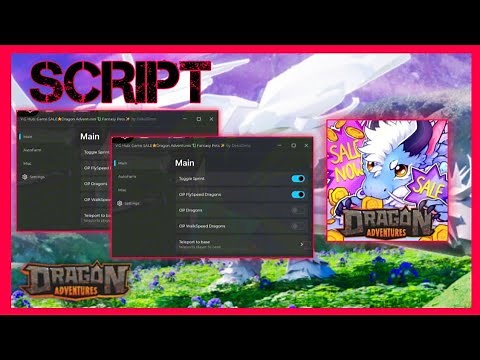 Dragon Adventures⭐ SCRIPT ⭐ || GUI Auto Farm, Auto Collect, Auto Egg ||