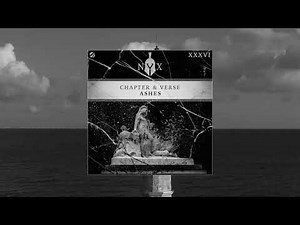 Chapter & Verse - Ashes (Official Audio)