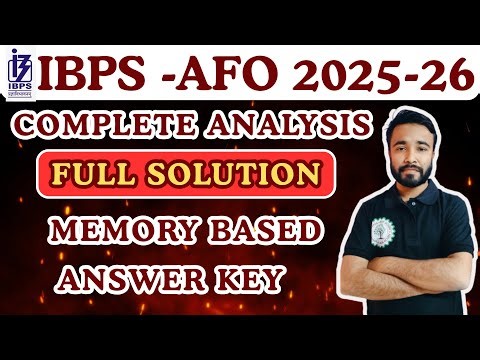 IBPS AFO 2025-26 QUESTION PAPER ANALYSIS | IBPS AFO ANSWER KEY | AFO MEMORY BASED QUESTION PAPER