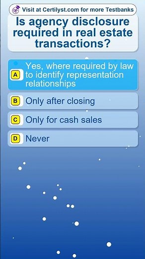 Is agency disclosure required in real estate transactions #InsuranceExam #RealEstateExam