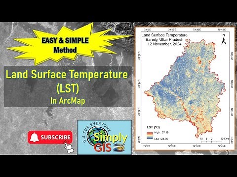 Land Surface Temperature (LST) in ArcMap | Landsat 8 | Easy and Simple method