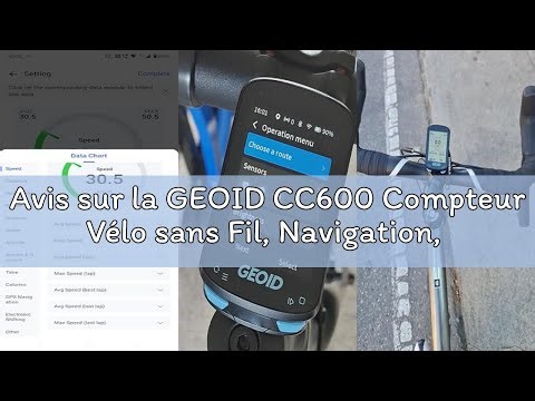 Avis sur la GEOID CC600 Compteur Vélo sans Fil, Navigation, Écran Couleur 2,4 Pouces, Entraînement C