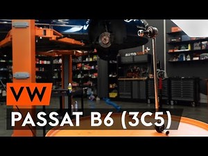 How to change front anti roll bar link / front drop link on VW PASSAT B6 (3C5) [TUTORIAL AUTODOC]