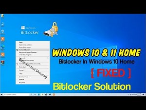 BitLocker Problem in Windows 11 & 10 | Fix BitLocker in Windows Home | 2020 | HacknWin