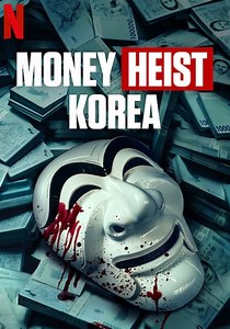 Money Heist: Korea - Joint Economic Area - streaming