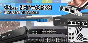 A Guide to 2.5Gbe Networks - Should you Upgrade