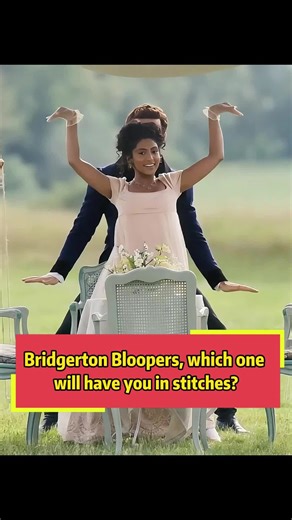 Bridgerton’s Most Chaotic and Hilarious On-Set Moments in TV History 🎉💀#Bridgerton#bloopers#celebrity#fpy#foryou