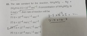 The rate constant for the reaction, NH4​NO2​→ N2​  2H2​O is 2.5... | Filo