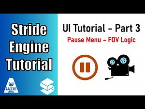 Main Menu Tutorial With Stride - Part 3: Pause Menu & Camera FOV Logic - Stride Engine Tutorial