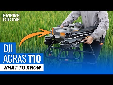 DJI Agras T10 | What To Know
