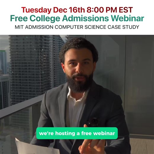 Parents, If your child is between 9th and 12th grade... There is a lot on the line, now that you’re preparing for college. Getting accepted into the right college will change the course of your child’s future. We’re running a free webinar for a limited time to go over an MIT Admission Computer Science Case Study and the strategy for students to get into their dream college. What you will learn: ✅ How to ensure your college application not only meets standards of colleges, but exceeds expectation