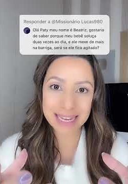 O que meu bebê soluça tanto na barriga é porque ele fica muito agitado?