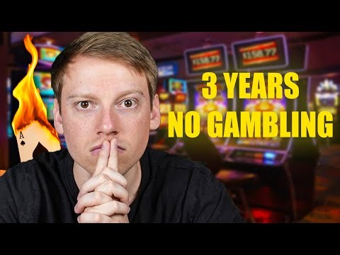 I Haven't Gambled In 3 Years, Here's What I Learned