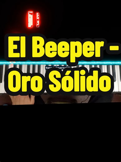 El Beeper: Tutorial y Cover de Oro Sólido