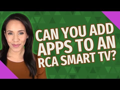 Can you add apps to an RCA Smart TV?