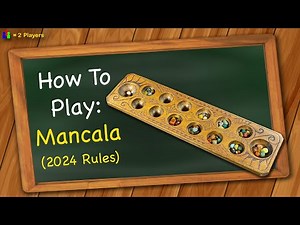 How to play Mancala (2024 rules)